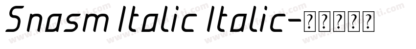 Snasm Italic Italic字体转换